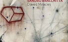 Sandro Bracchitta. Craved Miracles