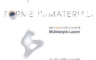 Michelangelo Lupone. Forme immateriali