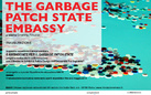 The Garbage Patch State Embassy