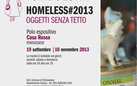 Sandra Tomboloni. Homeless #2013. Oggetti Senza Tetto