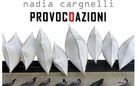 Nadia Cargnelli. ProvocOazioni