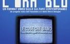 L’ora blu. Un format video sulle culture contemporanee