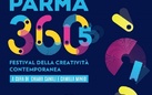 PARMA 360 Festival della creatività contemporanea