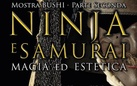 Ninja e Samurai. Magia ed estetica