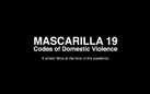 Mascarilla 19 – Codes of Domestic Violence