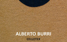 Alberto Burri. Unico e Multiplo / Cellotex