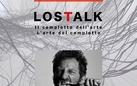 LOSTALK - Il complotto dell'arte | l'arte del complotto | Davide Dormino