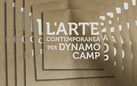 L'Arte Contemporanea per Dynamo Camp