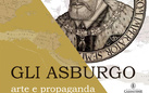 Gli Asburgo. Arte e propaganda nella collezione di incisioni della Biblioteca Casanatense