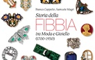 Bianca Cappello, Samuele Magri. Storia della fibbia tra Moda e Gioiello (1700-1950) - Presentazione