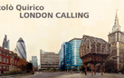 Nicolò Quirico. London Calling