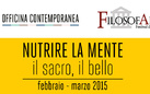 Folosofarti 2015. Nutrire la mente: il Sacro, il Bello