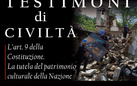 Testimoni di civiltà. L’art. 9 della Costituzione. La tutela del patrimonio culturale della Nazione