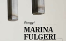 Marina Fulgeri. Passaggi