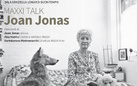 MAXXI Talk - Joan Jonas