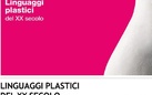 Linguaggi plastici del XX secolo