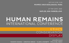Human Remains. Ethics, Conservation, Display - Conferenza internazionale