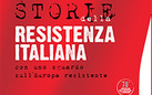 Storie della Resistenza Italiana. Con uno sguardo sull'Europa resistente