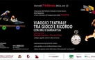 Viaggio teatrale tra gioco e ricordo con Ubu e Gargantua