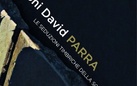 Gioni David Parra. Le Seduzioni Timbriche della Scultura