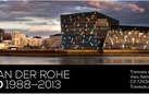 Mies van der Rohe 1988-2013