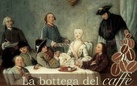 La bottega del caffè e della scienza