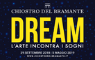 ARTE.it di nuovo al Chiostro con DREAM