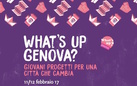 Whats'up Genova? Giovani Progetti per una città che cambia