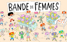 Bande de Femmes 2024 I Festival di fumetto e illustrazione