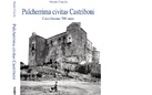 Pulcherrima civitas Castriboni. Castelbuono 700 anni di Orazio Cancila - Presentazione