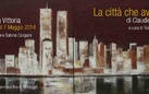 Claudio Spada. La città che avanza