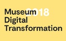 Museum Digital Transformation 2018. II Edizione