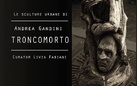 Andrea Gandini. Troncomorto