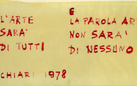 Parole, parole, parole…Arte nell'epoca della comunicazione