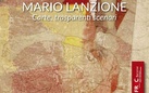 Mario Lanzione. Carte, trasparenti scenari