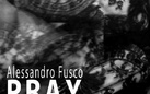 Alessandro Fusco. Pray