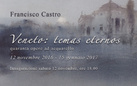 Francisco Castro. Veneto: temas eternos
