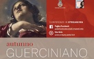 Autunno Guerciniano - Lettere inedite del Guercino e della sua bottega