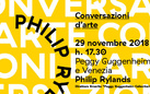 Conversazioni d'Arte - Peggy Guggenheim e Venezia. Philip Rylands