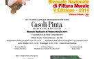 Casoli Pinta Museo sotto le stelle. Premio Biennale Nazionale di Pittura Murale 2014