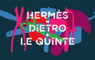 Hermès. Dietro le Quinte