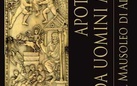 Apoteosi. Da uomini a Dei. Il Mausoleo Adriano