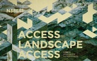 Sebastiano Mortellaro. Access Landscape Access