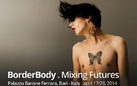 BorderBody | Mixing Futures