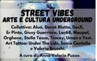 Street vibes: arte e cultura underground