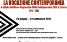 La vocazione contemporanea – le attività del Museo Progressivo d'Arte Contemporanea Città di Livorno