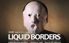 Liquid Borders - Festival internazionale di fotografia, video arte ed installazione