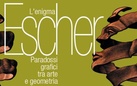 L’Enigma Escher. Paradossi grafici tra arte e geometria