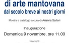 Cento anni di arte mantovana dal secolo breve ai nostri giorni