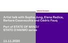 Artist talk with Sophie Jung, Elena Radice, Barbara Casavecchia & Cédric Fauq
